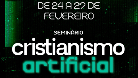 Seminário  Cristianismo artificial